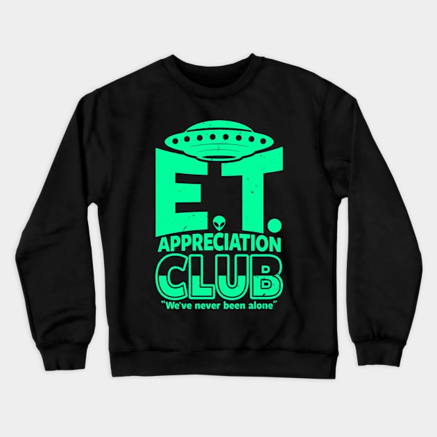 Funny Retro Vintage Alien ET UFO Believer Funny Meme Crewneck Sweatshirt by Originals By Boggs